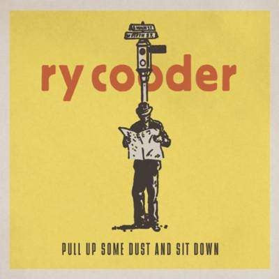Ry Cooder : Pull Up Some Dust And Sit Down (2xLP, Album + CD, Album)
