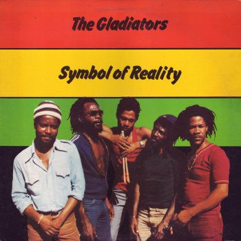 The Gladiators : Symbol Of Reality (LP, Album)