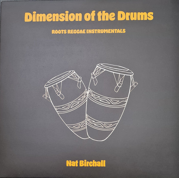 Nat Birchall ~ Dimension Of The Drums - Roots Reggae Instrumentals (Vinyl) - Djungel & Jazz