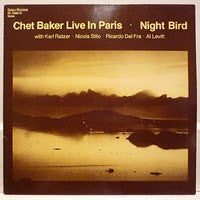 Chet Baker : Live In Paris • Night Bird (LP, Album)