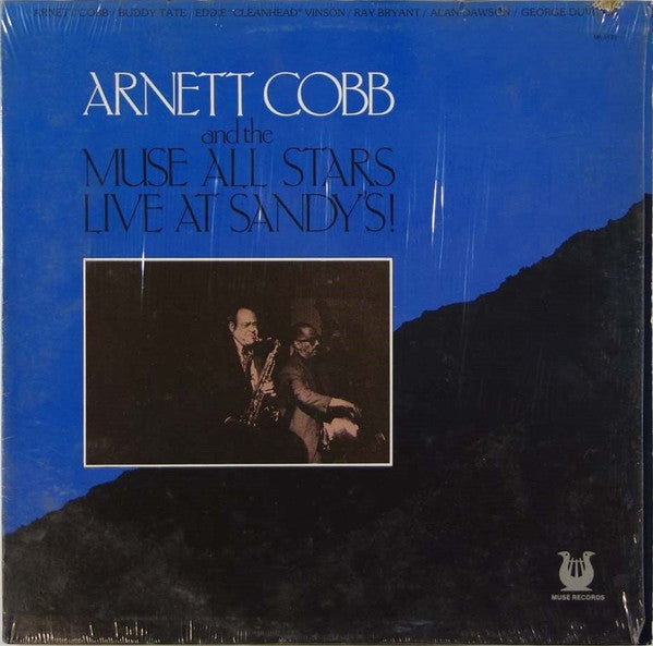 Arnett Cobb And The Muse All Stars ~ Live At Sandy's! (Vinyl) - Djungel & Jazz
