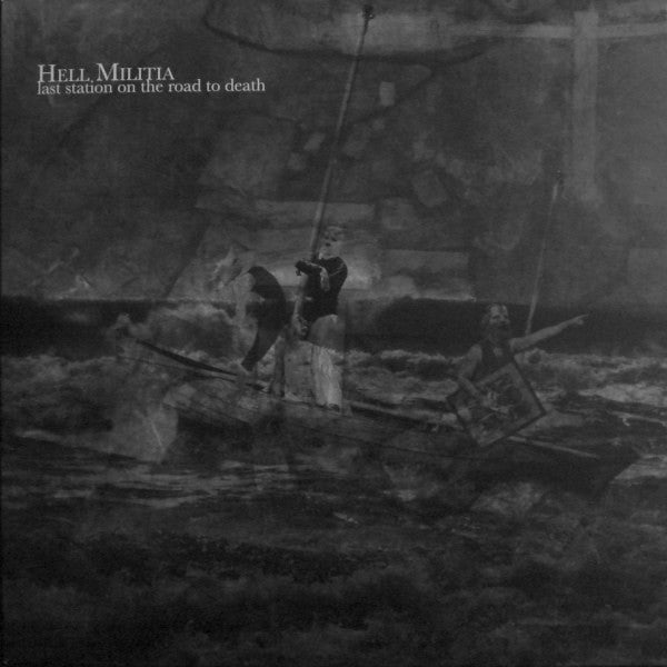 Hell Militia ~ Last Station On The Road To Death (Vinyl) - Djungel & Jazz