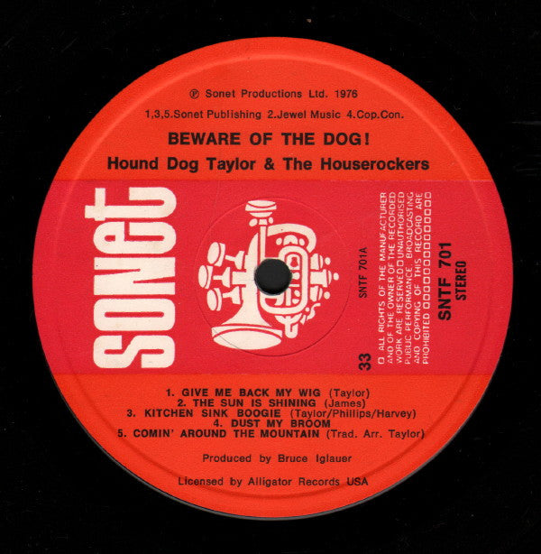 Hound Dog Taylor & The House Rockers : Beware Of The Dog! (LP, Album)