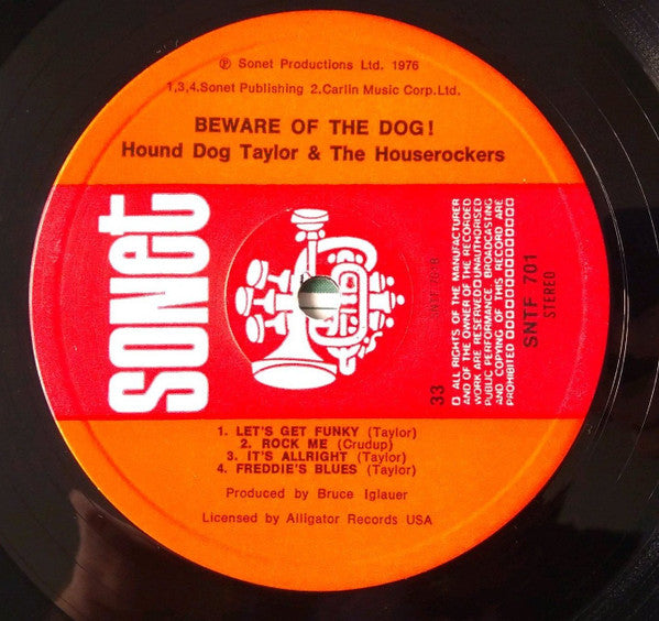 Hound Dog Taylor & The House Rockers : Beware Of The Dog! (LP, Album)