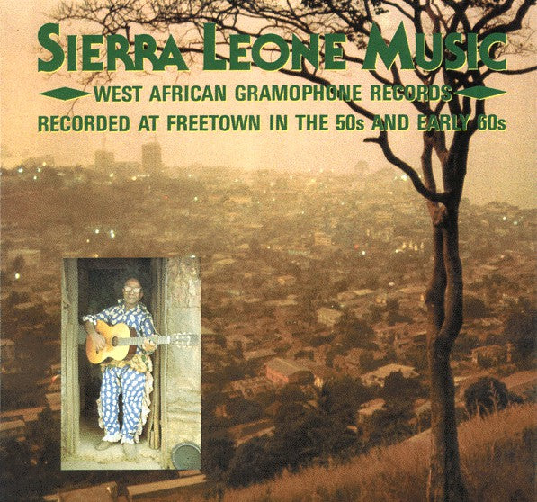 Various ~ Sierra Leone Music (West African Gramophone Records Recorded At Freetown In The 50s And Early 60s) (Vinyl) - Djungel & Jazz