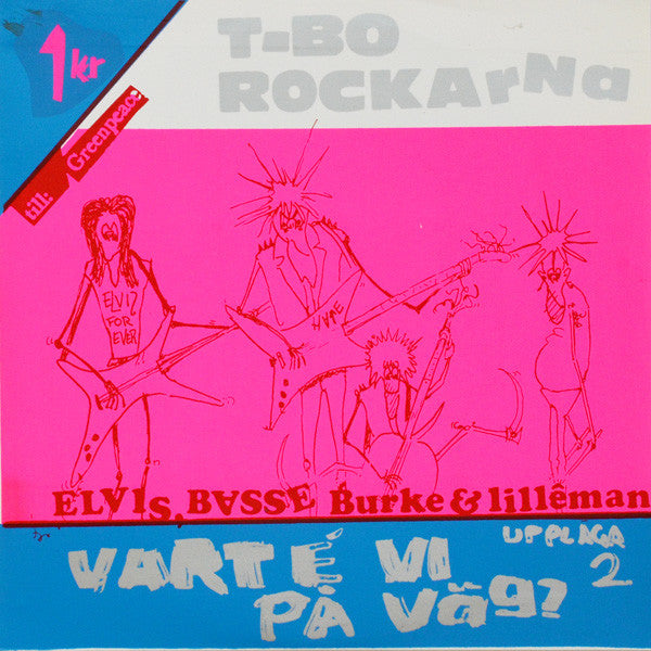 T-Bo Rockarna ~ Vart 'E Vi På Väg? (Vinyl) - Djungel & Jazz