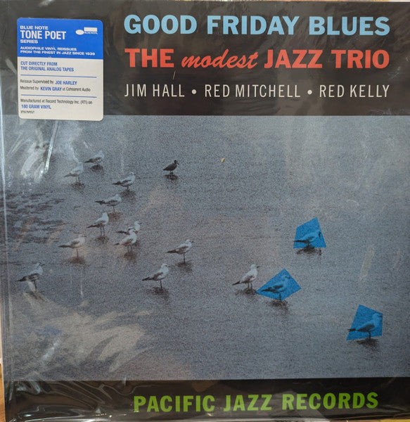 Jim Hall / Red Mitchell / Red Kelly ~ Good Friday Blues: The Modest Jazz Trio (Vinyl) - Djungel & Jazz