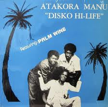Atakora Manu : Disko Hi-Life (LP)