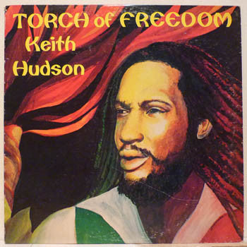 Keith Hudson : Torch Of Freedom (LP, Album)