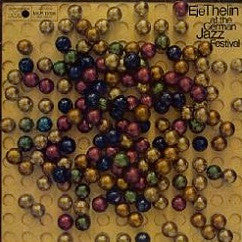 Eje Thelin ~ At The German Jazz Festival (Vinyl) - Djungel & Jazz