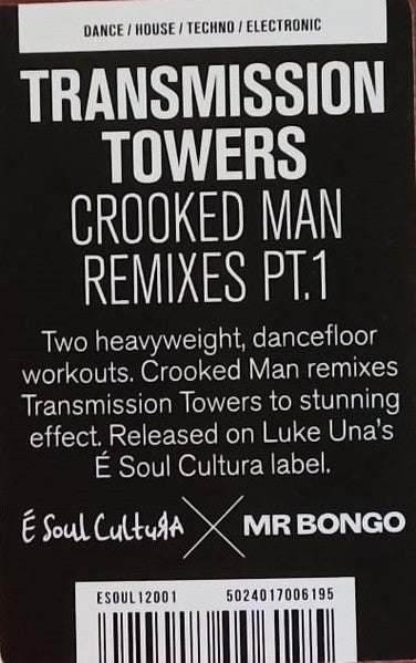 Transmission Towers ~ Crooked Man Remixes Pt.1 (Vinyl) - Djungel & Jazz