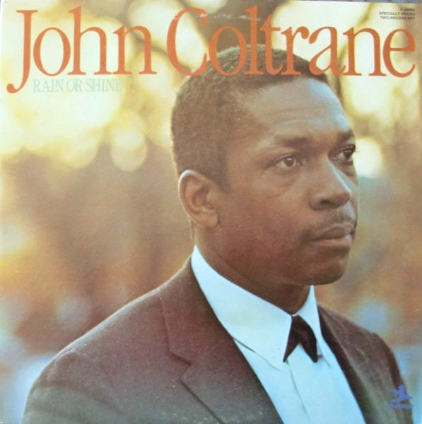 John Coltrane ~ Rain Or Shine (Vinyl) - Djungel & Jazz