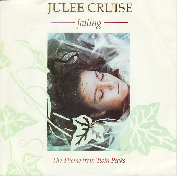 Julee Cruise : Falling (The Theme From Twin Peaks) (7", Single)