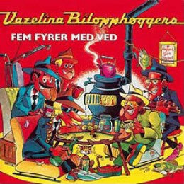 Vazelina Bilopphøggers ~ Fem Fyrer Med Ved (Vinyl) - Djungel & Jazz