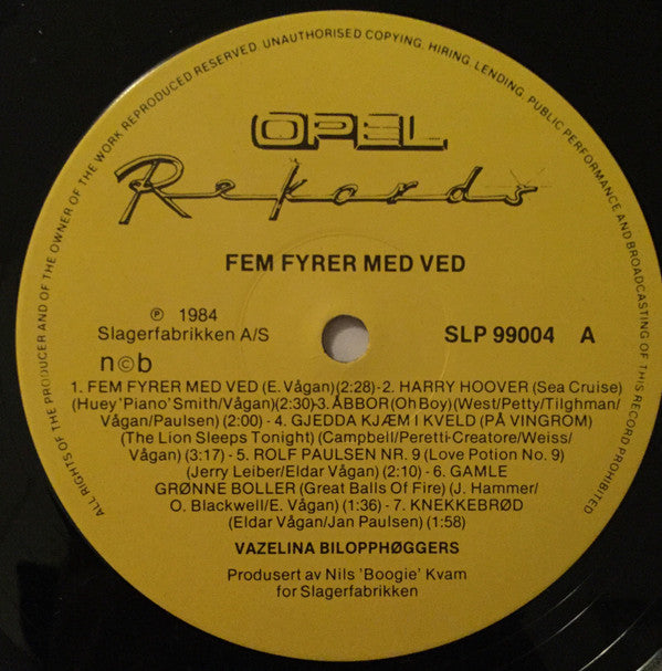 Vazelina Bilopphøggers ~ Fem Fyrer Med Ved (Vinyl) - Djungel & Jazz