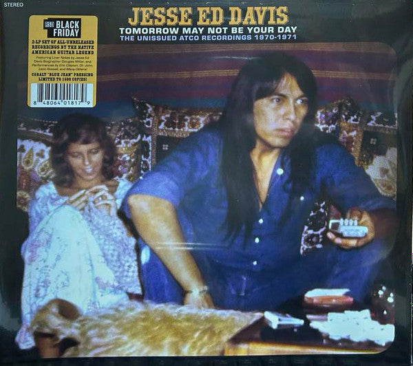 Jesse Ed Davis ~ Tomorrow May Not Be Your Day: The Unissued Atco Recordings 1970-1971 (Vinyl) - Djungel & Jazz