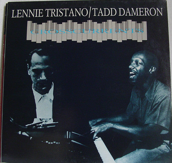 Lennie Tristano / Tadd Dameron ~ Crosscurrents (Vinyl) - Djungel & Jazz