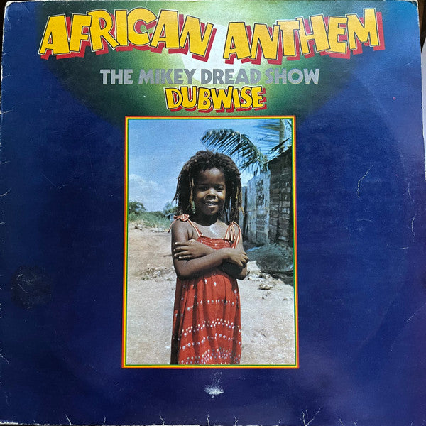 Mikey Dread : African Anthem (The Mikey Dread Show Dubwise) (LP, Album)
