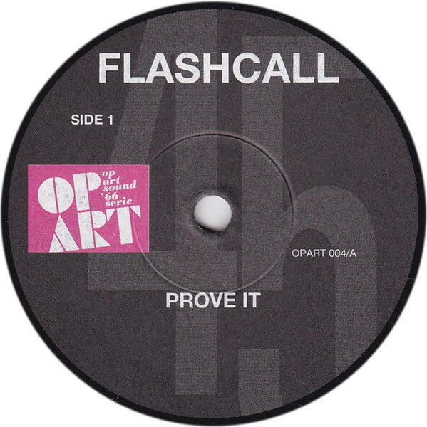Flash Call : Prove It / Crying All Day (7", Single, RE, Unofficial)