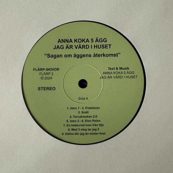 Anna Koka 5 Ägg Jag Är Värd I Huset : Live Sagan Om Äggens Återkomst (2xLP, Album, Ltd, Num)