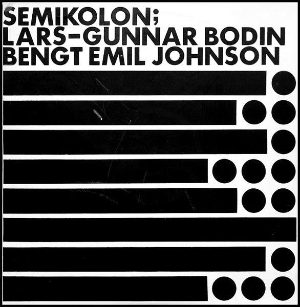 Lars-Gunnar Bodin / Bengt Emil Johnson ~ Semikolon (Vinyl) - Djungel & Jazz