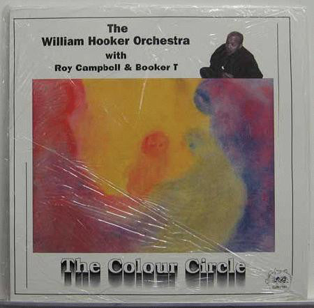 The William Hooker Orchestra With Roy Campbell & Booker T ~ The Colour Circle (Vinyl) - Djungel & Jazz