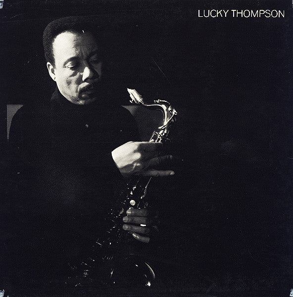 Lucky Thompson ~ A Lucky Songbook In Europe (Vinyl) - Djungel & Jazz