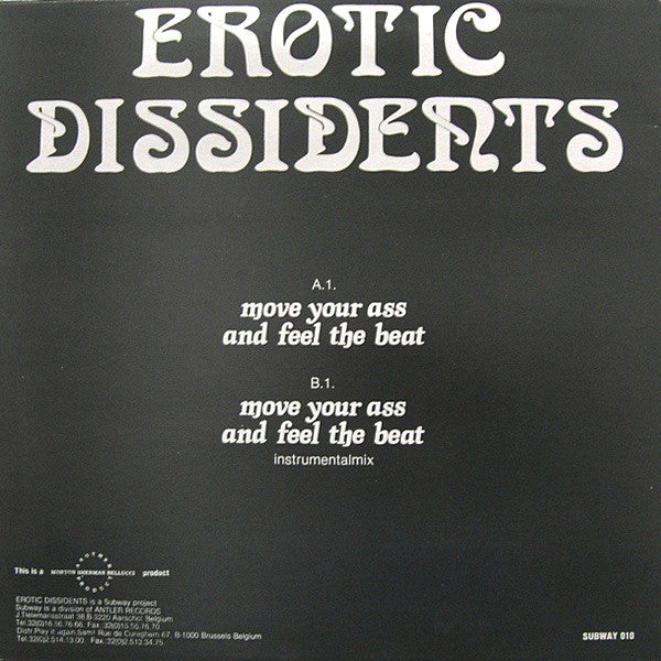 Erotic Dissidents : Move Your Ass And Feel The Beat (12")