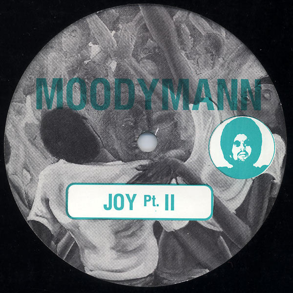 Moodymann : Joy Pt. II (12")