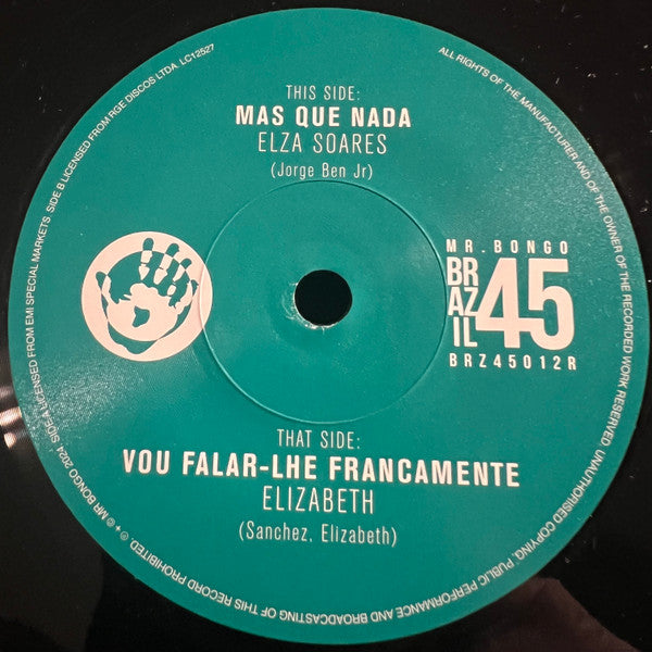 Elza Soares / Elizabeth  ~ Mas Que Nada / Vou Falar-Lhe Francamente (Vinyl) - Djungel & Jazz