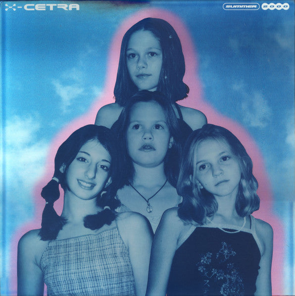 X-Cetra : Summer 2000 (LP, Club, Pin)