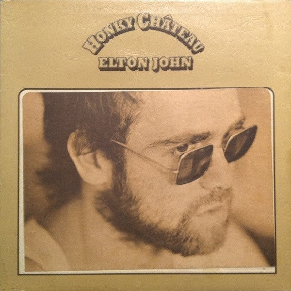 Elton John ~ Honky Château (Vinyl) - Djungel & Jazz
