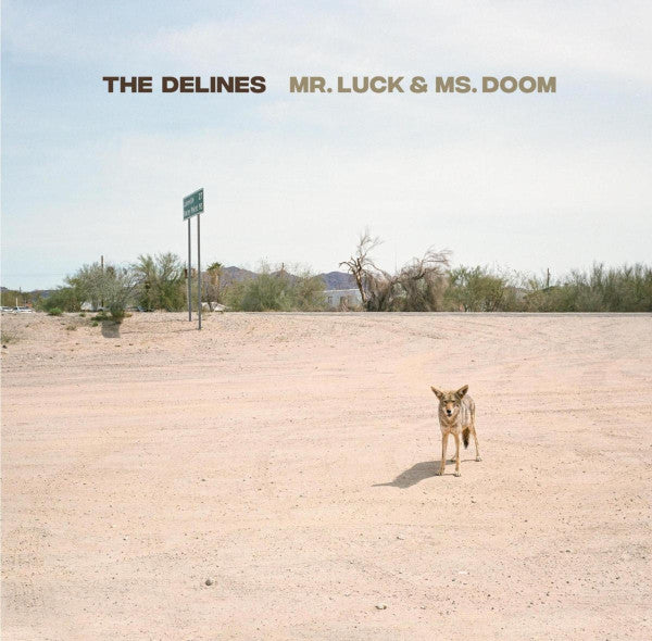 The Delines ~ Mr. Luck & Ms. Doom (Vinyl) - Djungel & Jazz