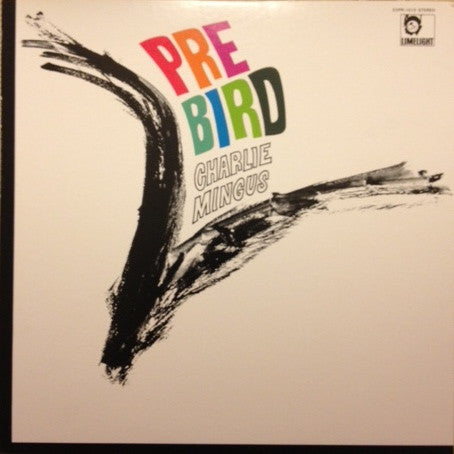 Charlie Mingus ~ Pre Bird (Vinyl) - Djungel & Jazz