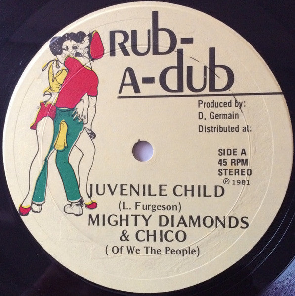 Mighty Diamonds* & Chico (Of We The People)* : Juvenile Child (12")
