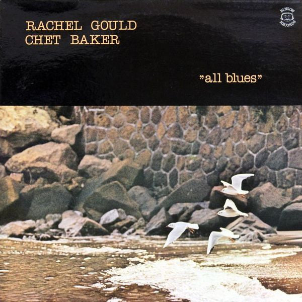 Rachel Gould - Chet Baker ~ All Blues (Vinyl) - Djungel & Jazz