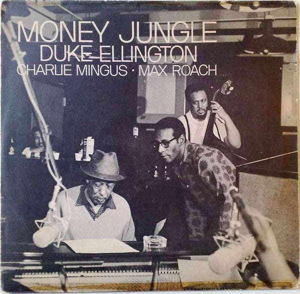 Duke Ellington • Charles Mingus • Max Roach ~ Money Jungle (Vinyl) - Djungel & Jazz