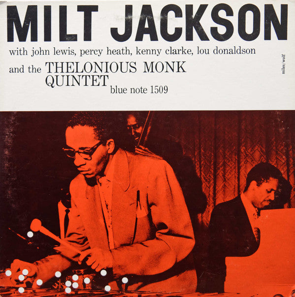 Milt Jackson With John Lewis , Percy Heath, Kenny Clarke, Lou Donaldson And The Thelonious Monk Quintet ~ Milt Jackson With John Lewis, Percy Heath, Kenny Clarke, Lou Donaldson And The Thelonious Monk Quintet (Vinyl) - Djungel & Jazz