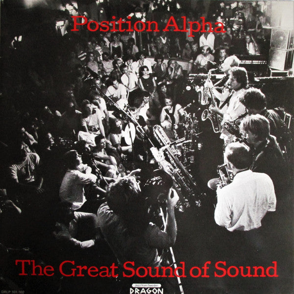 Position Alpha ~ The Great Sound Of Sound (Vinyl) - Djungel & Jazz