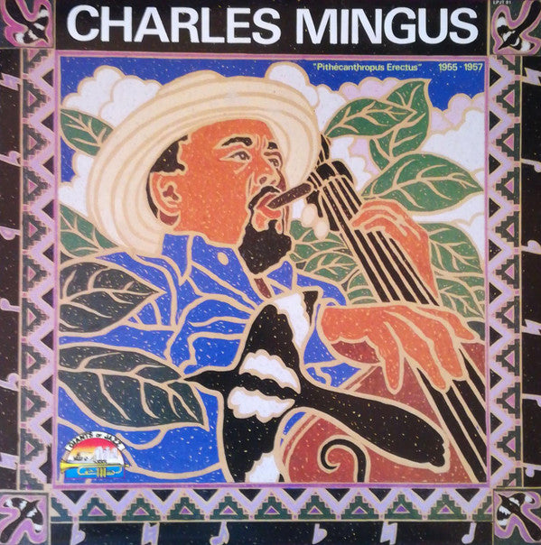 Charles Mingus : "Pithecanthropus Erectus" 1955-1957 (LP, Comp)