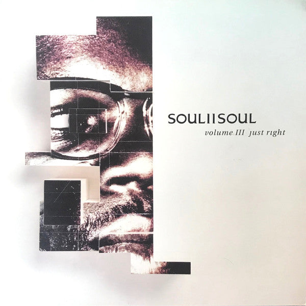 Soul II Soul ~ Volume III Just Right (Vinyl) - Djungel & Jazz
