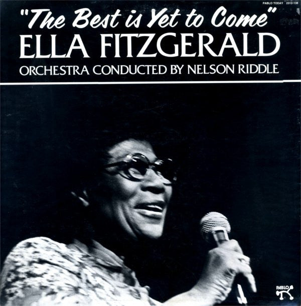 Ella Fitzgerald ~ The Best Is Yet To Come (Vinyl) - Djungel & Jazz