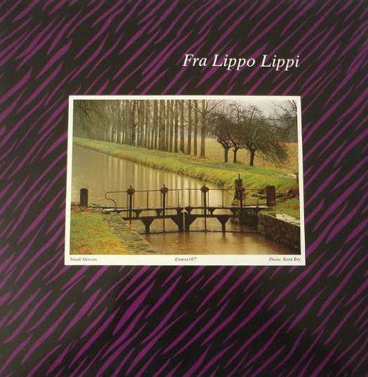 Fra Lippo Lippi ~ Small Mercies (Vinyl) - Djungel & Jazz