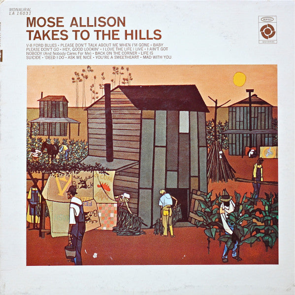 Mose Allison : Takes To The Hills (LP, Album, Mono, Pit)