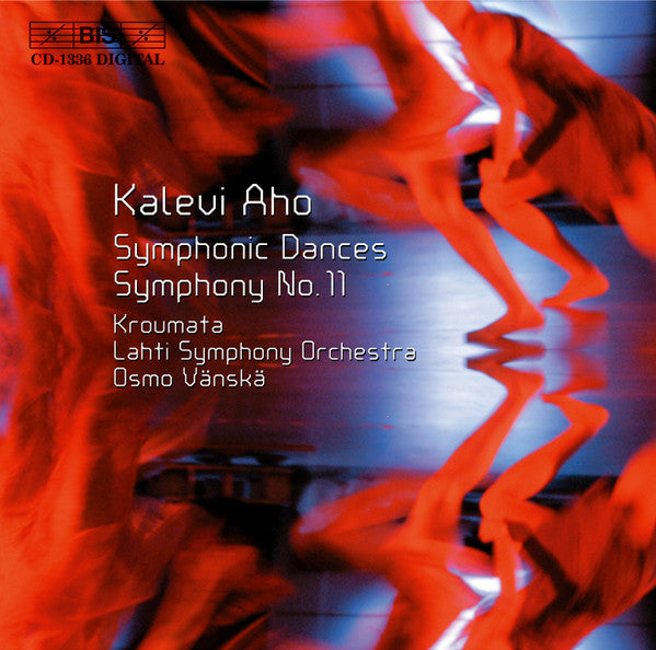 Kalevi Aho, Kroumata, Lahti Symphony Orchestra, Osmo Vänskä ~ Symphonic Dances; Symphony No. 11 (Vinyl) - Djungel & Jazz
