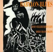 Babylon Blues : Jesus Eller Djävulen (12", Maxi)