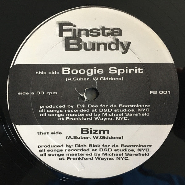 Finsta Bundy : Boogie Spirit / Bizm (12")