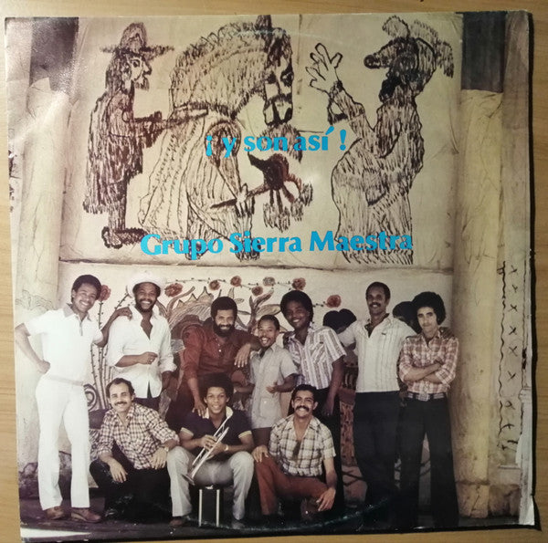 Grupo Sierra Maestra* : ¡Y Son Así! (LP, Album)