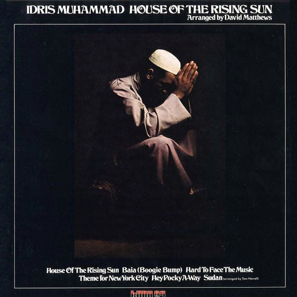 Idris Muhammad ~ House Of The Rising Sun (Vinyl) - Djungel & Jazz