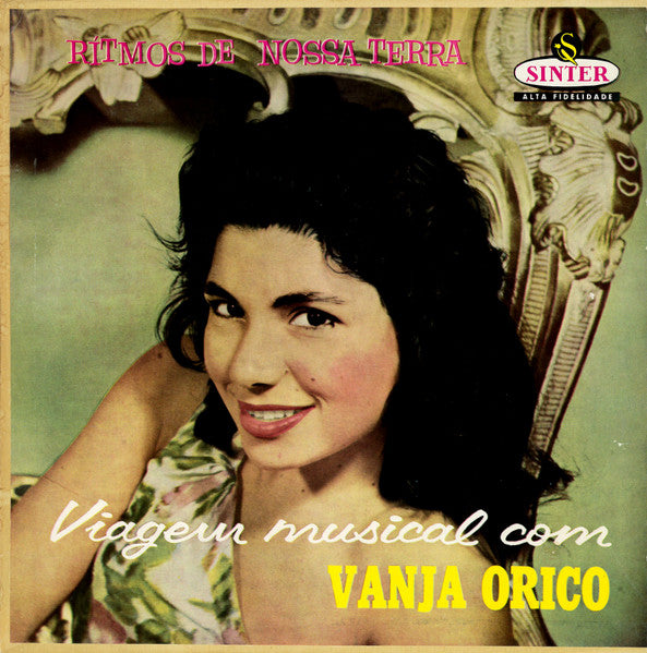 Vanja Orico : Ritmos De Nossa Terra - Viagem Musical Com Vanja Orico (LP, Mono)